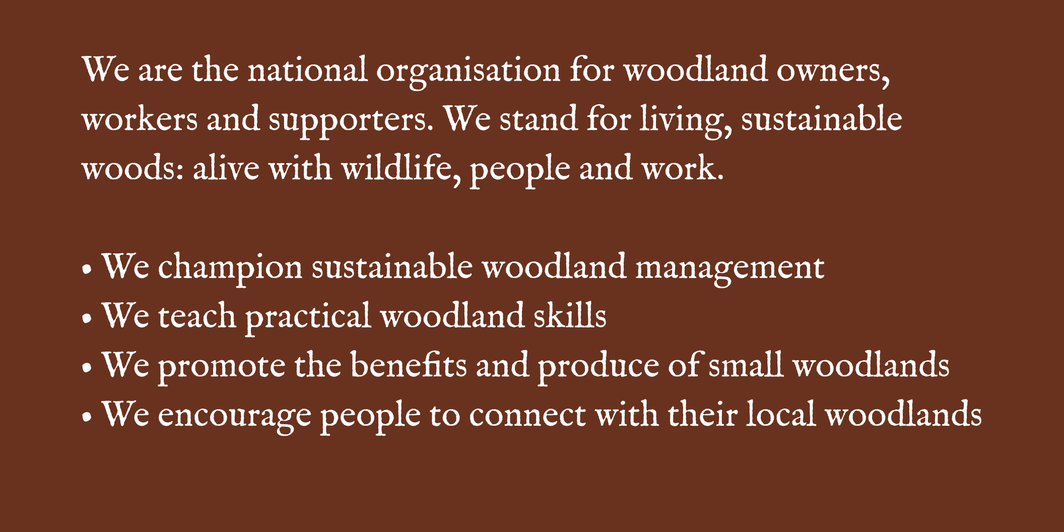 Small Woods mission and aims